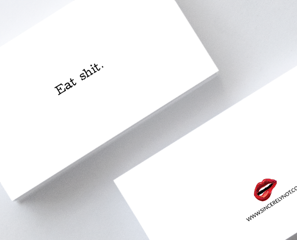 Eat Shit Offensive Honest Mini Greeting Cards Adult Note Cards by Sincerely, Not