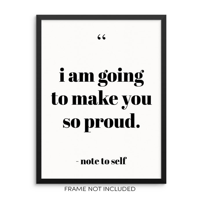 Positive Affirmation Art Print I Am Going To Make You So Proud