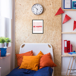 Be Happy Motivational Quote Art Print Typography Wall Poster