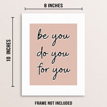 Be You Do You For You Motivational Quote Wall Decor Art Print Poster