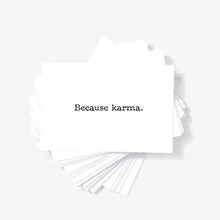 Because Karma Sarcastic Honest Mini Greeting Cards by Sincerely, Not