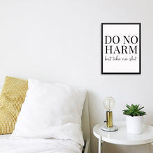 Do No Harm But Take No Shit Inspirational Quote Art Print DIGITAL DOWNLOAD Poster