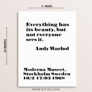 Andy Warhol Poster Everything Has Its Beauty Chic Fashion Art Print