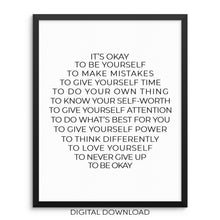 Motivational Art Print - DIGITAL DOWNLOAD - It's Okay To Be Yourself
