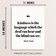 Mark Twain Quote Art Print Kindness Is The Language Poster