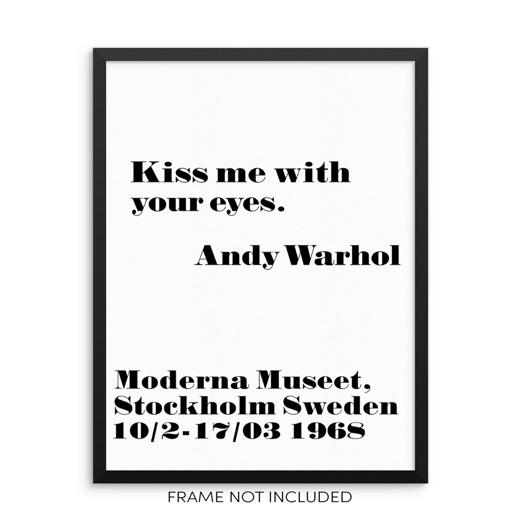Andy Warhol Poster Kiss Me With Your Eyes Closed Minimalist Art Print