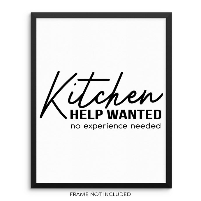 Help Wanted No Experience Needed Kitchen Art Print Sign