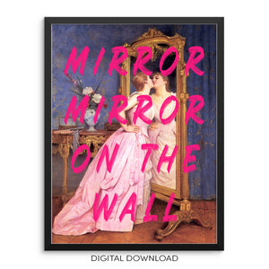 Mirror Mirror on The Wall Altered Vintage Art Print DIGITAL DOWNLOAD Maximalist Eclectic Poster for Bathroom Bedroom Gallery Wall Decor