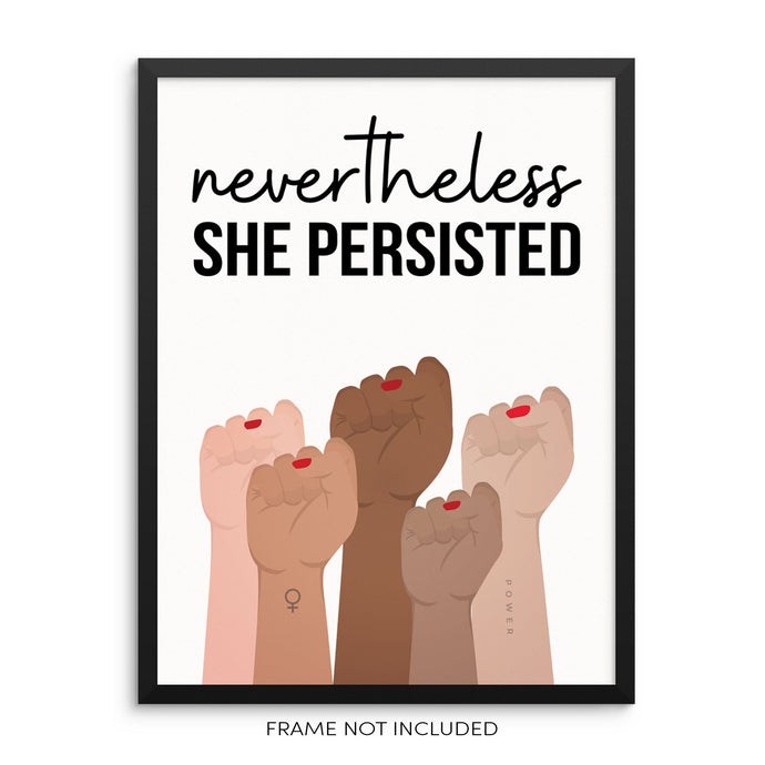 Nevertheless She Persisted Women's Empowerment Quote Art Print Poster