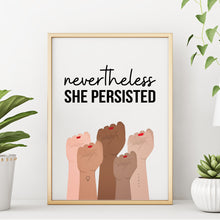 Nevertheless She Persisted Women's Empowerment Quote Art Print Poster by Sincerely, Not