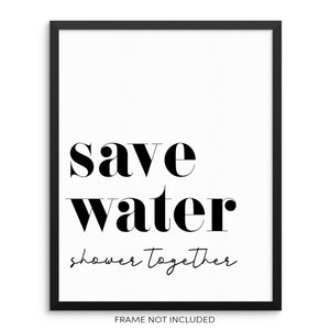 Save Water Shower Together Bathroom Wall Decor Art Print