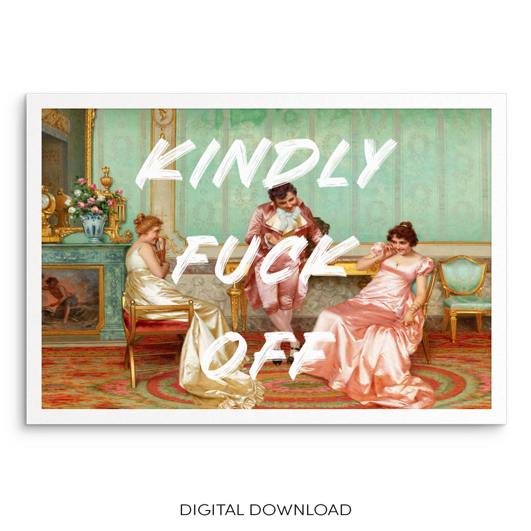 Pastel Colors Altered Wall Art Print Kindly Fvck Off Vintage Poster DIGITAL DOWNLOAD FILES TO PRINT AT HOME
