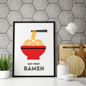 But First Ramen Kitchen Wall Decor Art Print Poster 