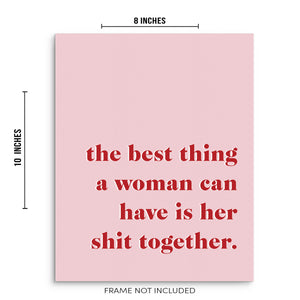 Women Empowerment Art Print The Best Thing a Woman Can Do Poster