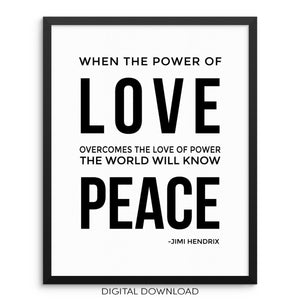 When The Power Of Love Jimi Hendrix Quote Art Print DIGITAL DOWNLOAD Poster