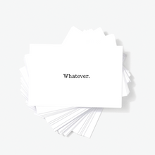 Whatever Sarcastic Witty Mini Greeting Cards by Sincerely, Not