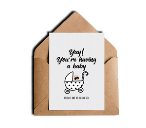 Funny Baby Shower Greeting Card Yay! You're Having A Baby by Sincerely, Not Greeting Cards