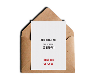 Honest Love Greeting Card - You Make Me And My Vagina So Happy by Sincerely, Not Greeting Cards and Novelty Gifts