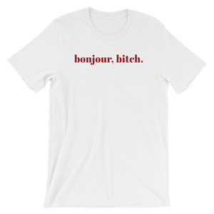 Short Sleeve Unisex T-Shirt - Bonjour Bitch Cotton Slogan Tee