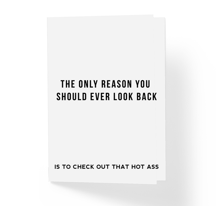 Motivational Greeting Card The Only Reason You Should Ever Look Back by Sincerely, Not